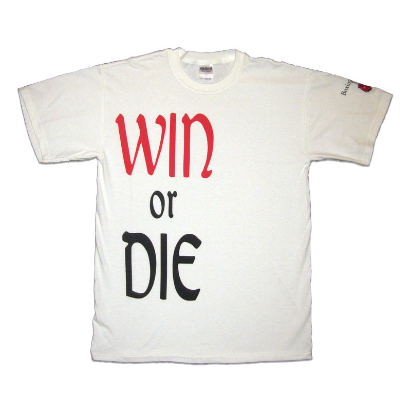 Win Or Die